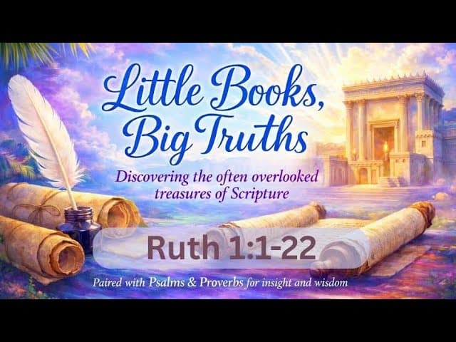 Church for Truckers Bible Study | Ruth 1:1-22